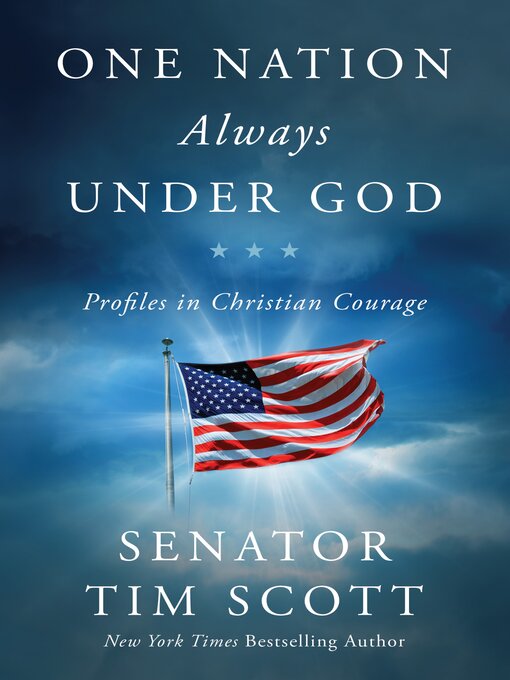 Title details for One Nation Always Under God by Tim Scott - Available